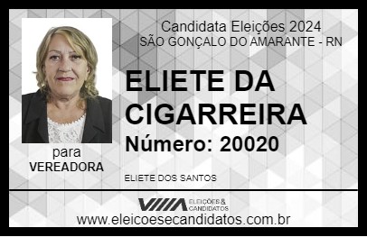 Candidato ELIETE DA CIGARREIRA 2024 - SÃO GONÇALO DO AMARANTE - Eleições