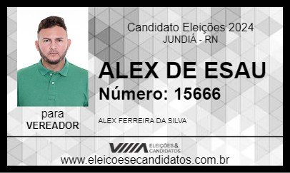 Candidato ALEX DE ESAU 2024 - JUNDIÁ - Eleições