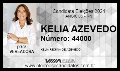 Candidato KELIA AZEVEDO 2024 - ANGICOS - Eleições