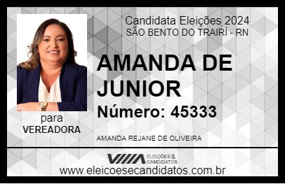 Candidato AMANDA DE JUNIOR 2024 - SÃO BENTO DO TRAIRÍ - Eleições