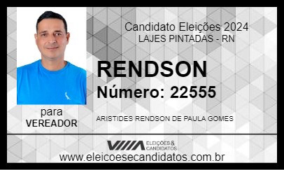 Candidato RENDSON 2024 - LAJES PINTADAS - Eleições