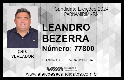 Candidato LEANDRO BEZERRA 2024 - PARNAMIRIM - Eleições