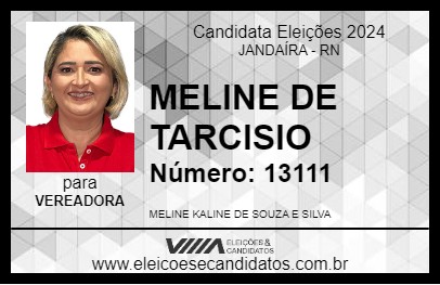 Candidato MELINE DE TARCISIO 2024 - JANDAÍRA - Eleições