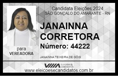 Candidato JANAINNA CORRETORA 2024 - SÃO GONÇALO DO AMARANTE - Eleições