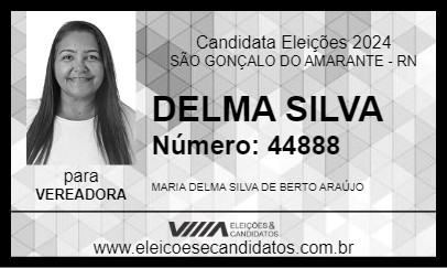 Candidato DELMA SILVA 2024 - SÃO GONÇALO DO AMARANTE - Eleições