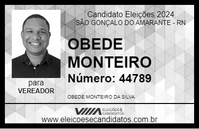 Candidato OBEDE MONTEIRO 2024 - SÃO GONÇALO DO AMARANTE - Eleições