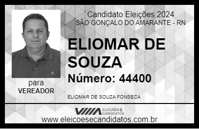 Candidato ELIOMAR DE SOUZA 2024 - SÃO GONÇALO DO AMARANTE - Eleições