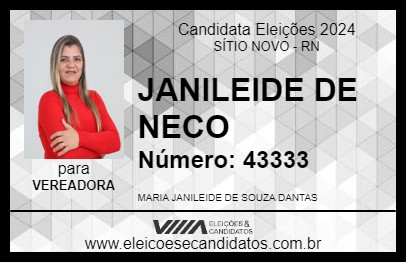 Candidato JANILEIDE DE NECO 2024 - SÍTIO NOVO - Eleições