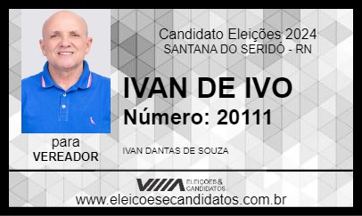 Candidato IVAN DE IVO 2024 - SANTANA DO SERIDÓ - Eleições