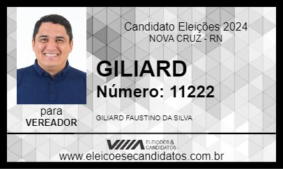 Candidato GILIARD 2024 - NOVA CRUZ - Eleições