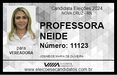 Candidato PROFESSORA NEIDE 2024 - NOVA CRUZ - Eleições