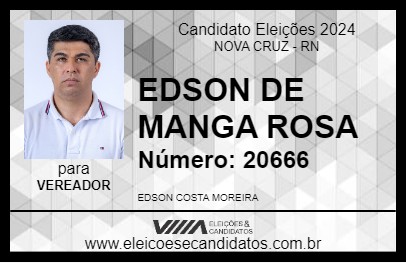 Candidato EDSON DE MANGA ROSA 2024 - NOVA CRUZ - Eleições