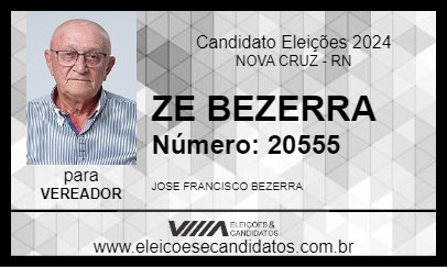 Candidato ZE BEZERRA 2024 - NOVA CRUZ - Eleições