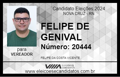 Candidato FELIPE DE GENIVAL 2024 - NOVA CRUZ - Eleições