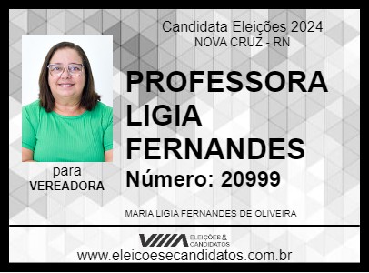 Candidato PROFESSORA LIGIA FERNANDES 2024 - NOVA CRUZ - Eleições