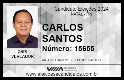 Candidato CARLOS SANTOS 2024 - NATAL - Eleições