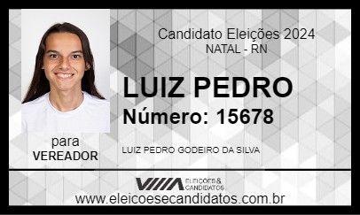 Candidato LUIZ PEDRO 2024 - NATAL - Eleições