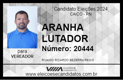 Candidato ARANHA LUTADOR 2024 - CAICÓ - Eleições