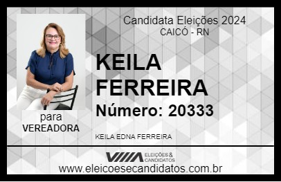 Candidato KEILA FERREIRA 2024 - CAICÓ - Eleições