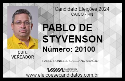 Candidato PABLO DE STYVENSON 2024 - CAICÓ - Eleições