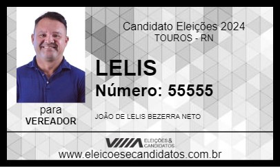 Candidato LELIS 2024 - TOUROS - Eleições