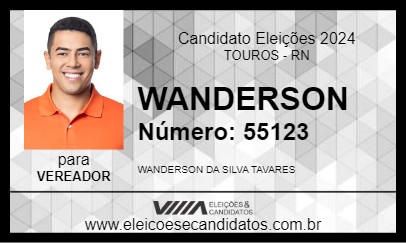 Candidato WANDERSON 2024 - TOUROS - Eleições