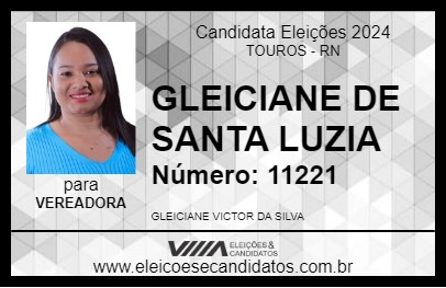 Candidato GLEICIANE DE SANTA LUZIA 2024 - TOUROS - Eleições