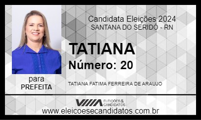 Candidato TATIANA 2024 - SANTANA DO SERIDÓ - Eleições