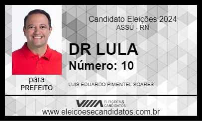 Candidato DR LULA 2024 - ASSÚ - Eleições