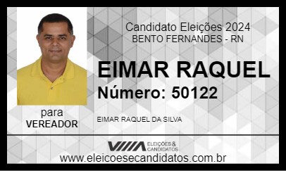 Candidato EIMAR RAQUEL 2024 - BENTO FERNANDES - Eleições