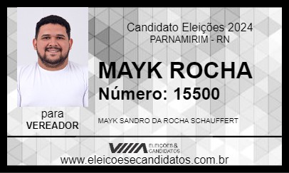 Candidato MAYK ROCHA 2024 - PARNAMIRIM - Eleições