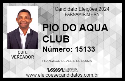 Candidato PIO DO AQUA CLUB 2024 - PARNAMIRIM - Eleições