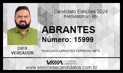 Candidato ABRANTES 2024 - PARNAMIRIM - Eleições