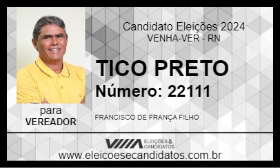 Candidato TICO PRETO 2024 - VENHA-VER - Eleições