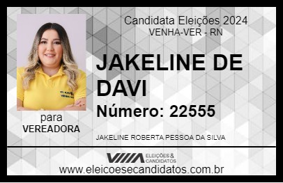 Candidato JAKELINE DE DAVI 2024 - VENHA-VER - Eleições