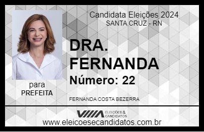 Candidato DRA. FERNANDA 2024 - SANTA CRUZ - Eleições