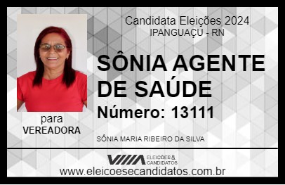 Candidato SÔNIA AGENTE DE SAÚDE 2024 - IPANGUAÇU - Eleições