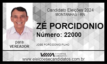 Candidato ZÉ PORCIDONIO 2024 - MONTANHAS - Eleições