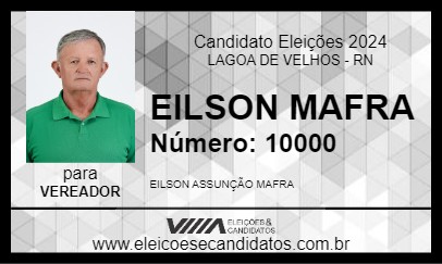 Candidato EILSON MAFRA 2024 - LAGOA DE VELHOS - Eleições