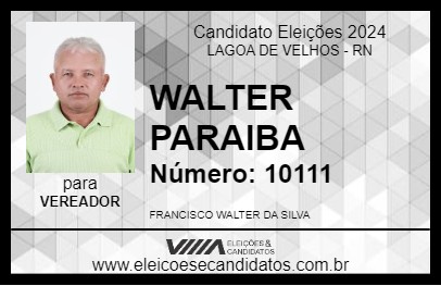 Candidato WALTER PARAIBA 2024 - LAGOA DE VELHOS - Eleições