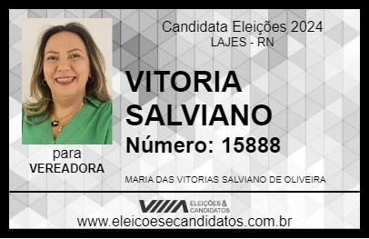 Candidato VITORIA SALVIANO 2024 - LAJES - Eleições