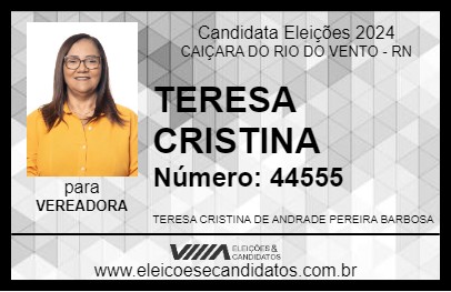 Candidato TERESA CRISTINA 2024 - CAIÇARA DO RIO DO VENTO - Eleições