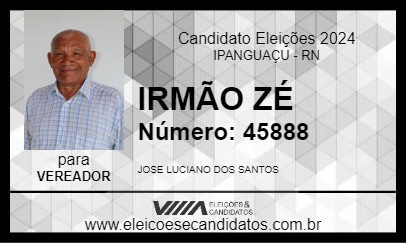 Candidato IRMÃO ZÉ 2024 - IPANGUAÇU - Eleições