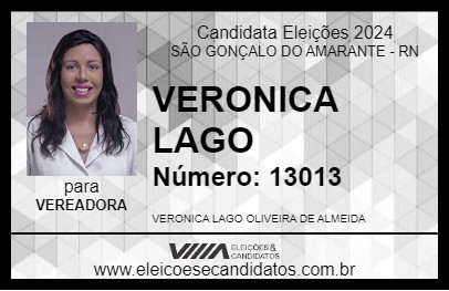 Candidato VERONICA LAGO 2024 - SÃO GONÇALO DO AMARANTE - Eleições