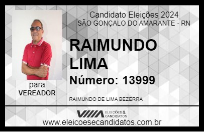 Candidato RAIMUNDO LIMA 2024 - SÃO GONÇALO DO AMARANTE - Eleições