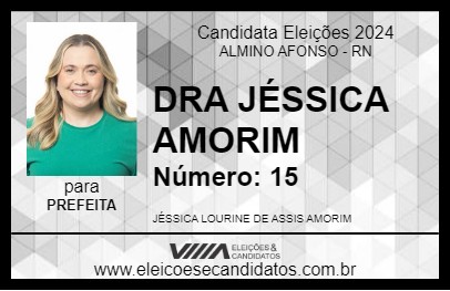 Candidato DRA JÉSSICA AMORIM 2024 - ALMINO AFONSO - Eleições