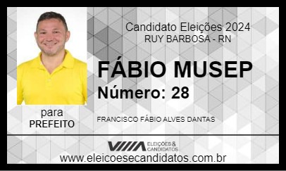 Candidato FÁBIO MUSEP 2024 - RUY BARBOSA - Eleições