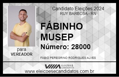 Candidato FÁBINHO MUSEP 2024 - RUY BARBOSA - Eleições