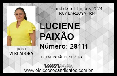 Candidato LUCIENE PAIXÃO 2024 - RUY BARBOSA - Eleições