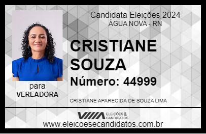 Candidato CRISTIANE SOUZA 2024 - ÁGUA NOVA - Eleições